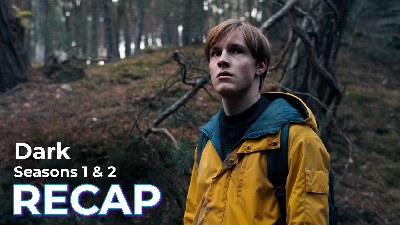 Dark: Seasons 1 & 2 RECAP