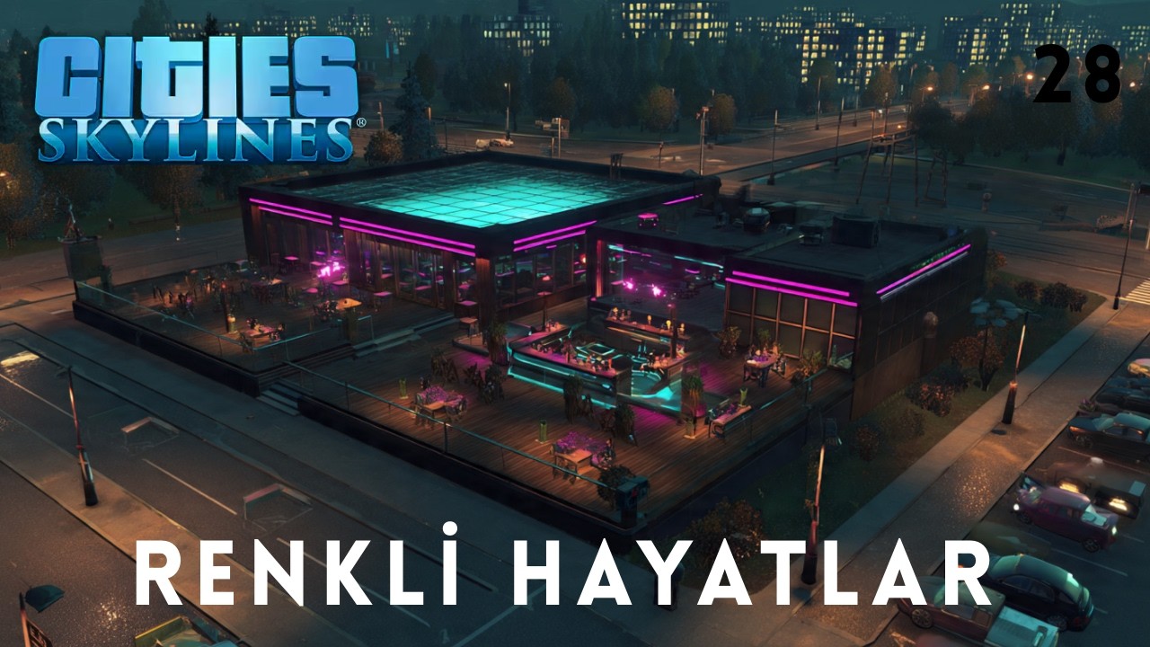 Discolar Barlar - Cities Skylines  (28)