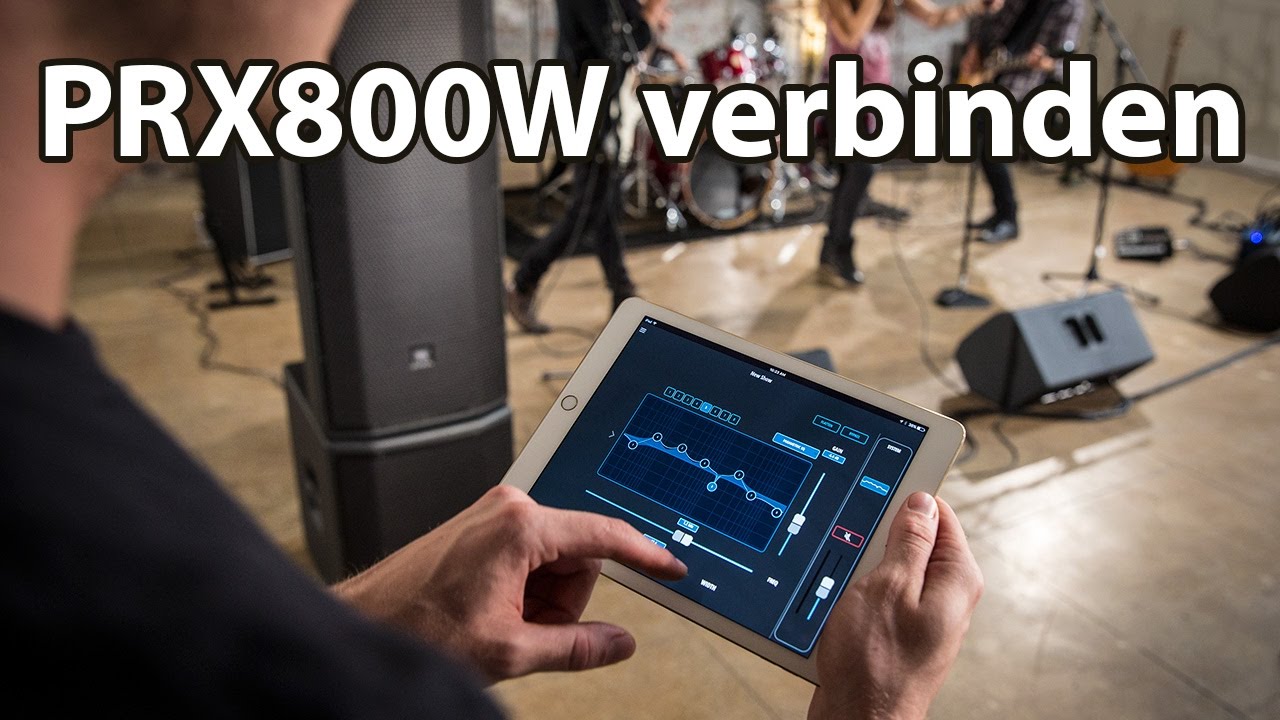 JBL PRX800W - Lautsprecher verbinden (über WLAN)