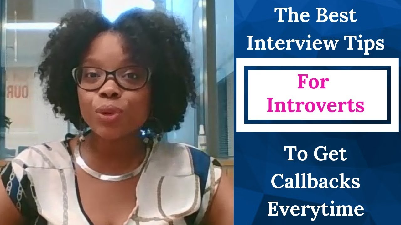 The Best Interview Tips for Introverts to Get Callbacks Every Time
