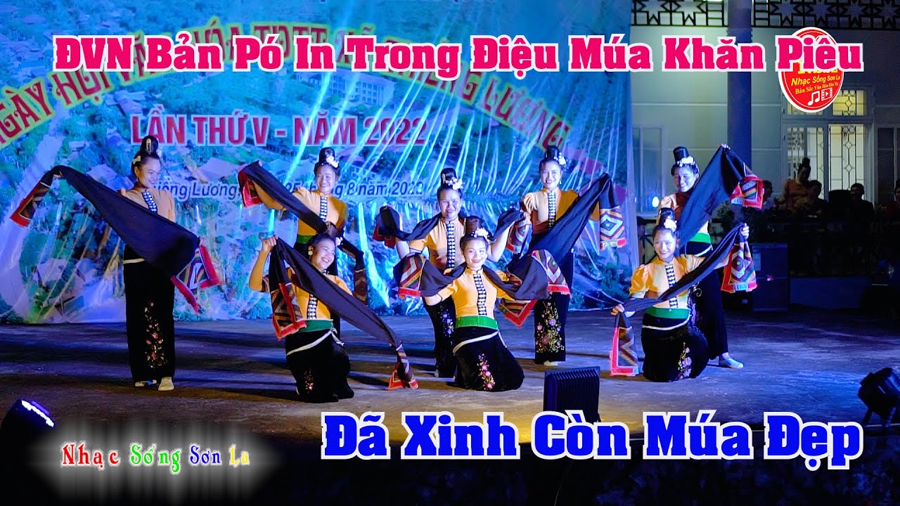 ĐIỆU MÚA KHĂN PIÊU ĐVN BẢN PÓ IN BIỂU DIỄN TẠI NGÀY HỘI VĂN HOÁ TDTT XÃ CHIỀNG LƯƠNG 2022