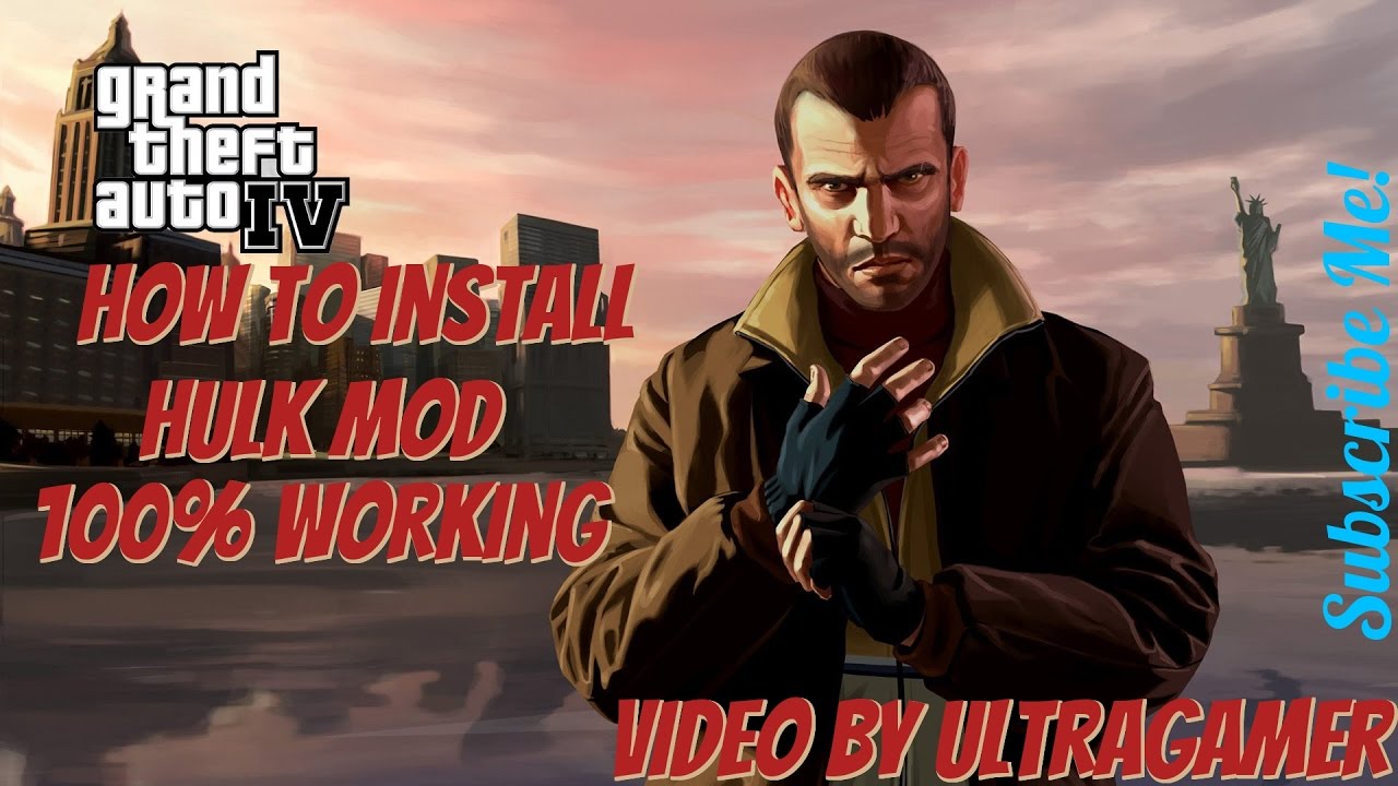 Gta IV:How To Install Hulk Mod PC 100% Working