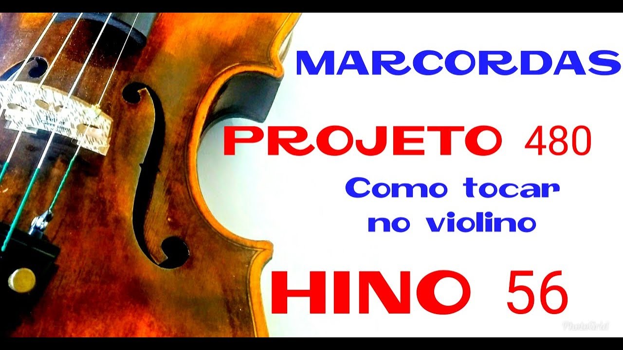 Hino CCB 56 - aula violino projeto 480