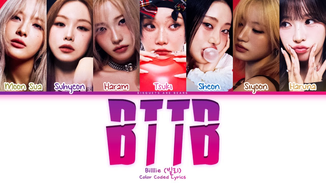 Billlie (빌리) 'BTTB (back to the basics)' (Color Coded Lyrics) 🔙