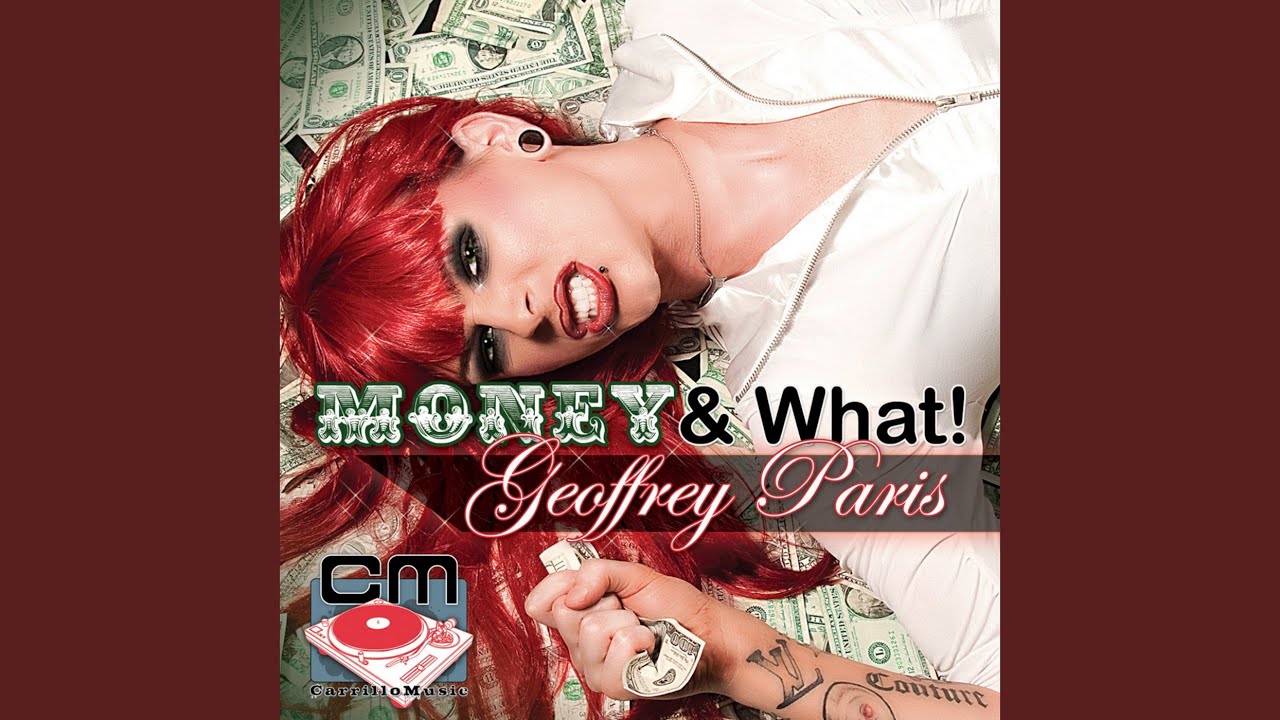 Money! & What! (Original Club Mix)