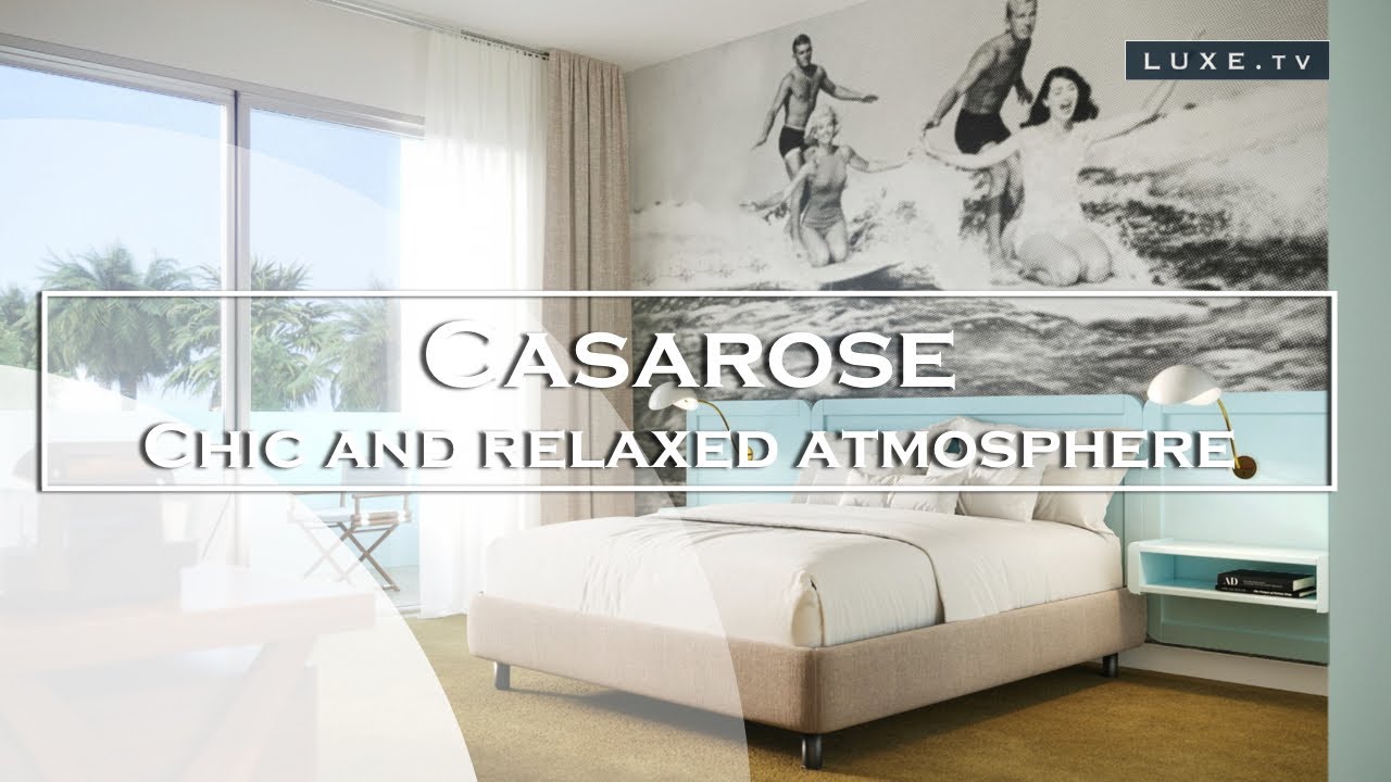 Casarose: Californian spirit of the 60s on French Riviera - LUXE.TV
