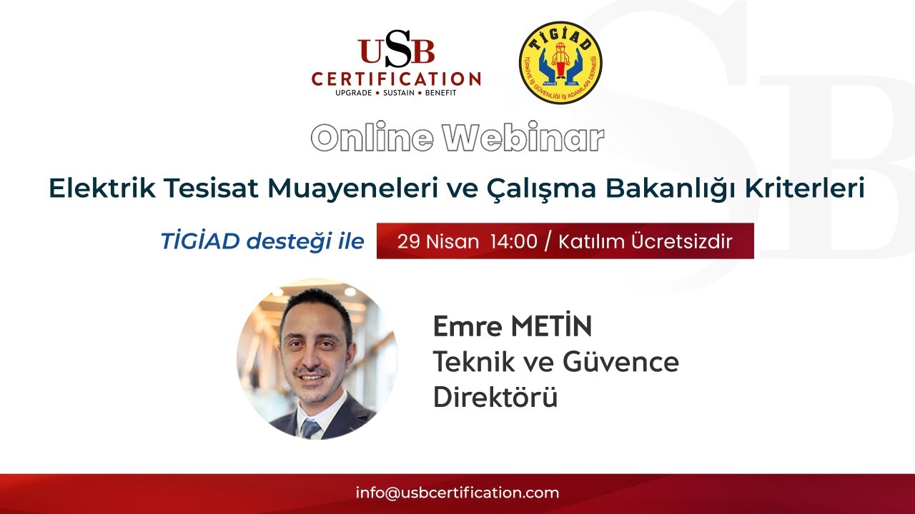 Webinar: Elektrik Tesisat Muayeneleri ve Çalışma Bakanlığı Kriterleri