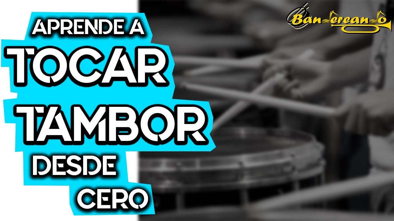 Aprende a TOCAR TAMBOR desde cero (en 15 minutos) | ¿Cómo TOCAR TAMBOR de BANDA DE GUERRA?