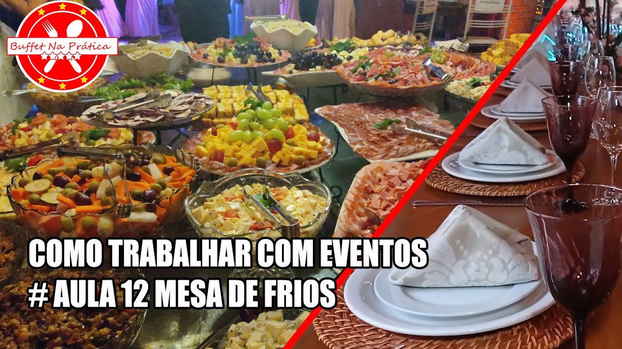 MESA DE FRIOS + COMO TRABALHAR COM EVENTOS E FESTAS - RECEITAS DA ROSA