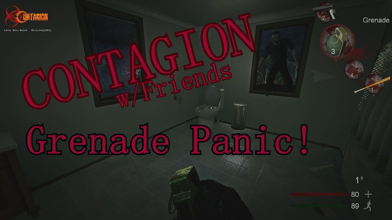 [Contagion] w/Friends | Grenade Panic Throw