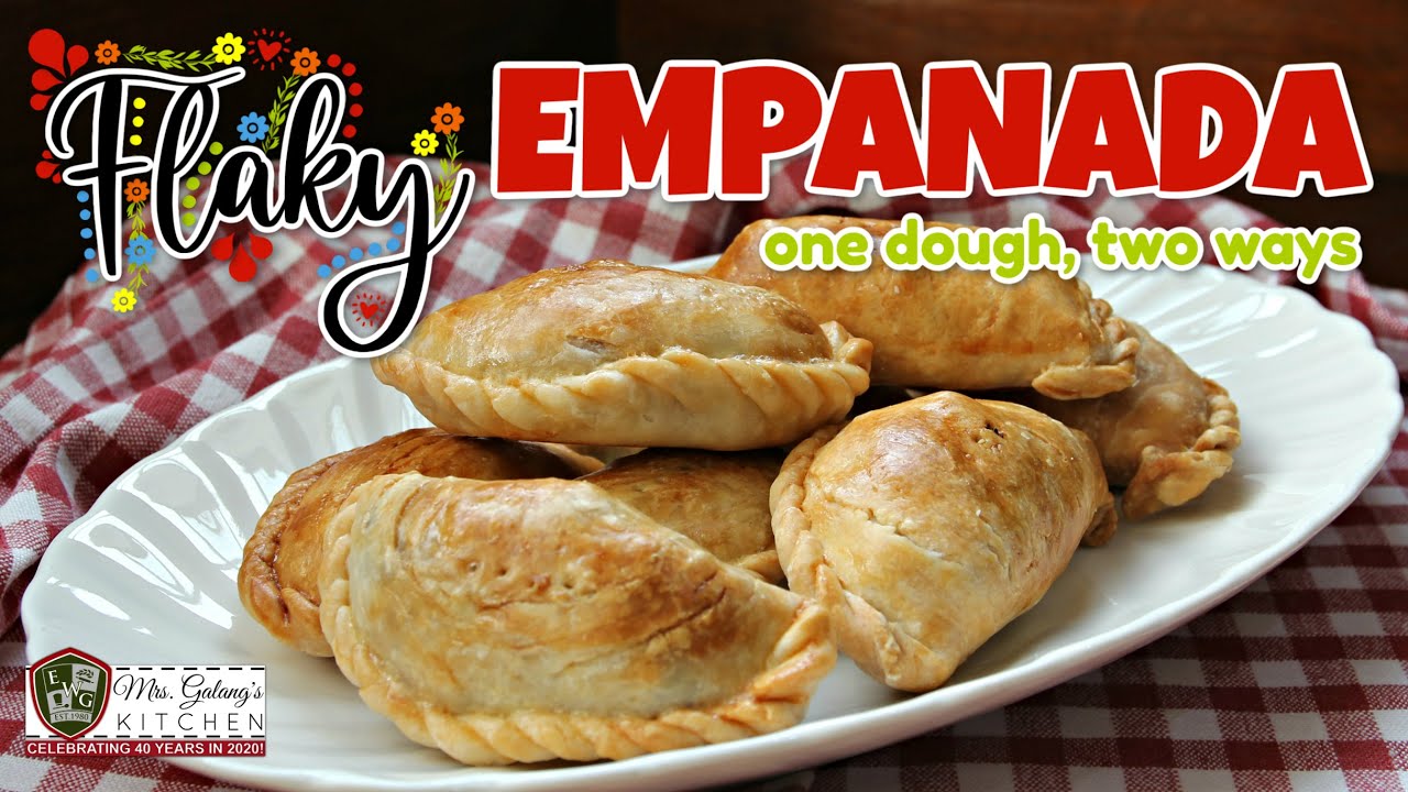 EASY, REALLY FLAKY EMPANADA -- ONE DOUGH, TWO WAYS (Mrs.Galang's Kitchen S13 Ep2)