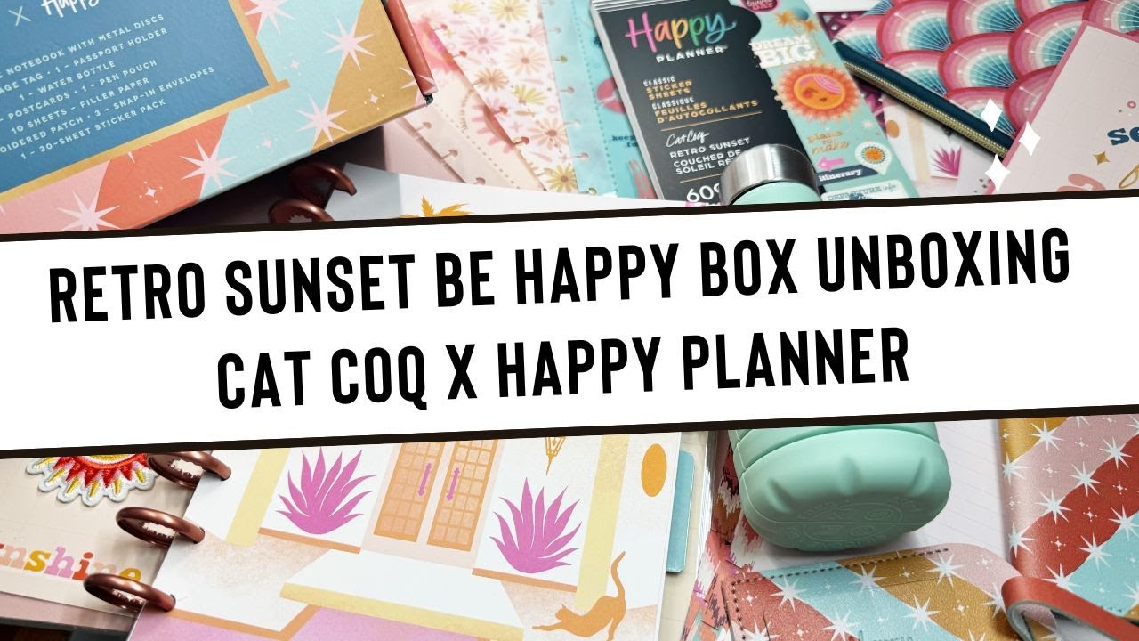 NEW! Retro Sunset Be Happy Box | Cat Coq x Happy Planner