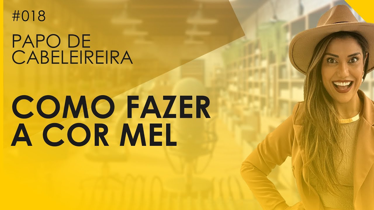 #018 Como fazer a cor Mel