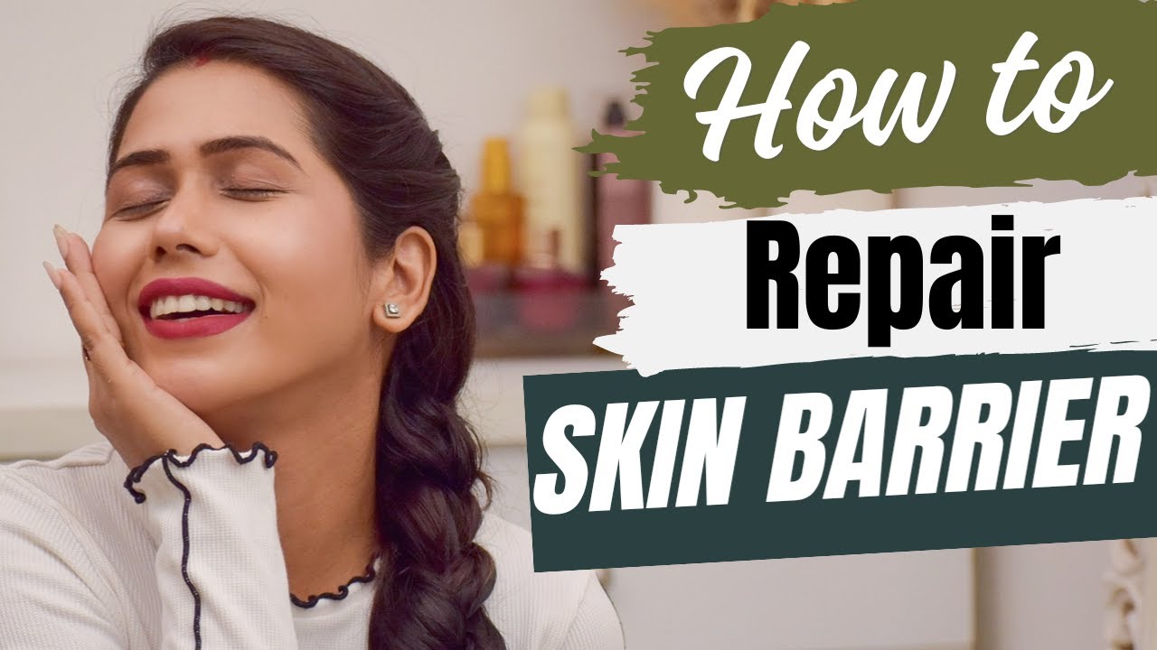 How To Repair Skin Barrier / Skin Barrier Repair / Sensitive Skin Care / #skincare #sensitiveskin