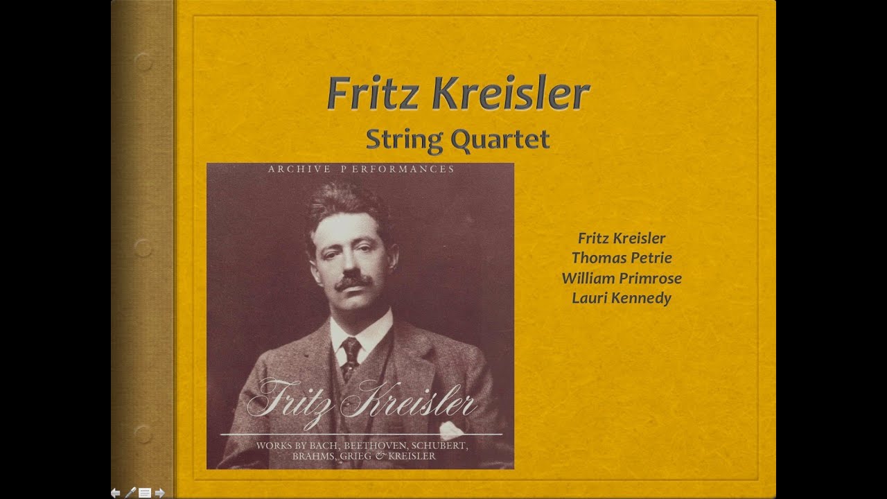 Kreisler, String Quartet - Video Score -  Kreisler Quartet