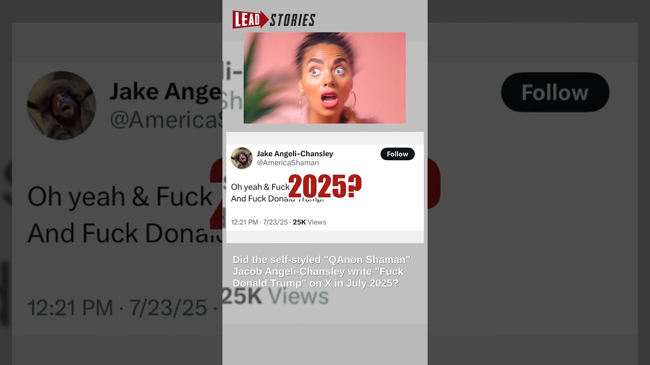 Fact Check: 'QAnon Shaman' Jacob Angeli-Chansley DID Post 'Fuck Donald Trump'