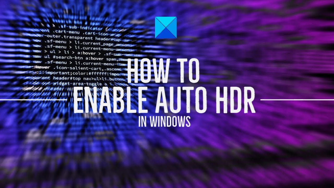 How to enable Auto HDR in Windows