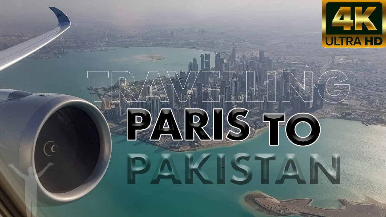 Paris Travel Vlog 🇫🇷   Travelling  To Pakistan 🇵🇰Islamabad international airport | Qatar Airlines