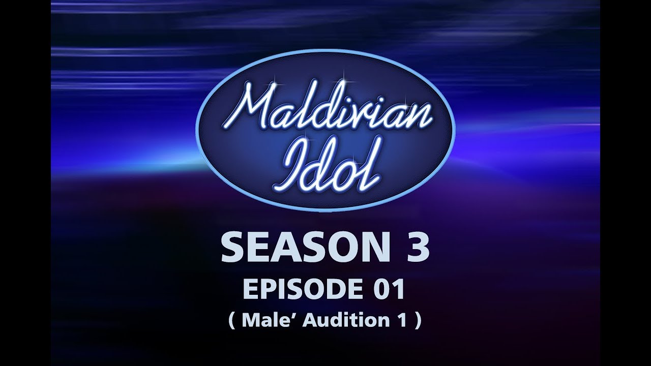 Maldivian Idol S3E01 | Full Episode