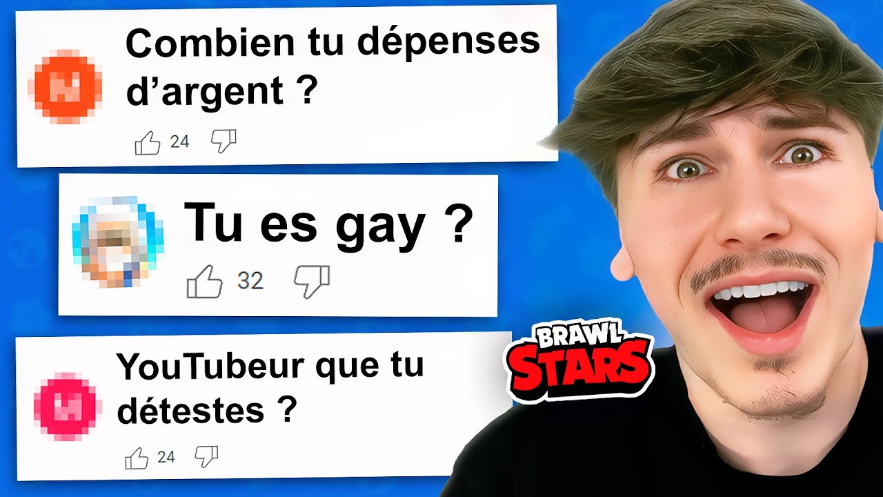 JE R&Eacute;PONDS &Agrave; VOS QUESTIONS EXTR&Ecirc;ME EN JOUANT &Agrave; BRAWL STARS !!