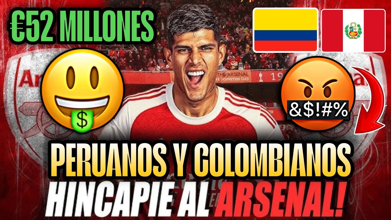 PERUANOS Y COLOMBIANOS NUEVAMENTE Con ENVIDIA Por el FICHAJE de HINCAPIÉ al Arsenal 