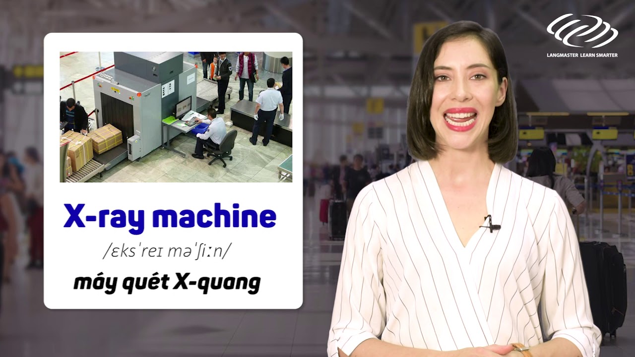 Từ vựng tiếng Anh cơ bản - 50 TỪ VỰNG VỀ SÂN BAY [Tiếng Anh giao tiếp Langmaster]