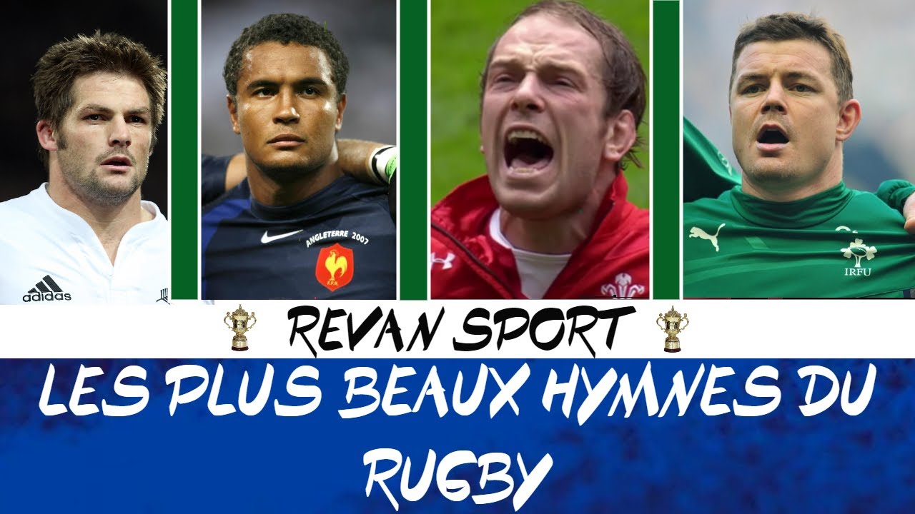 LES PLUS BEAUX HYMNES DU RUGBY