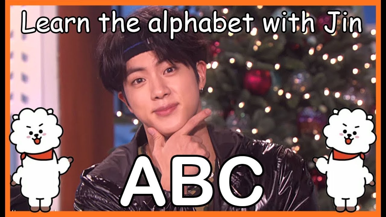 LEARN THE ALPHABET WITH BTS' JIN