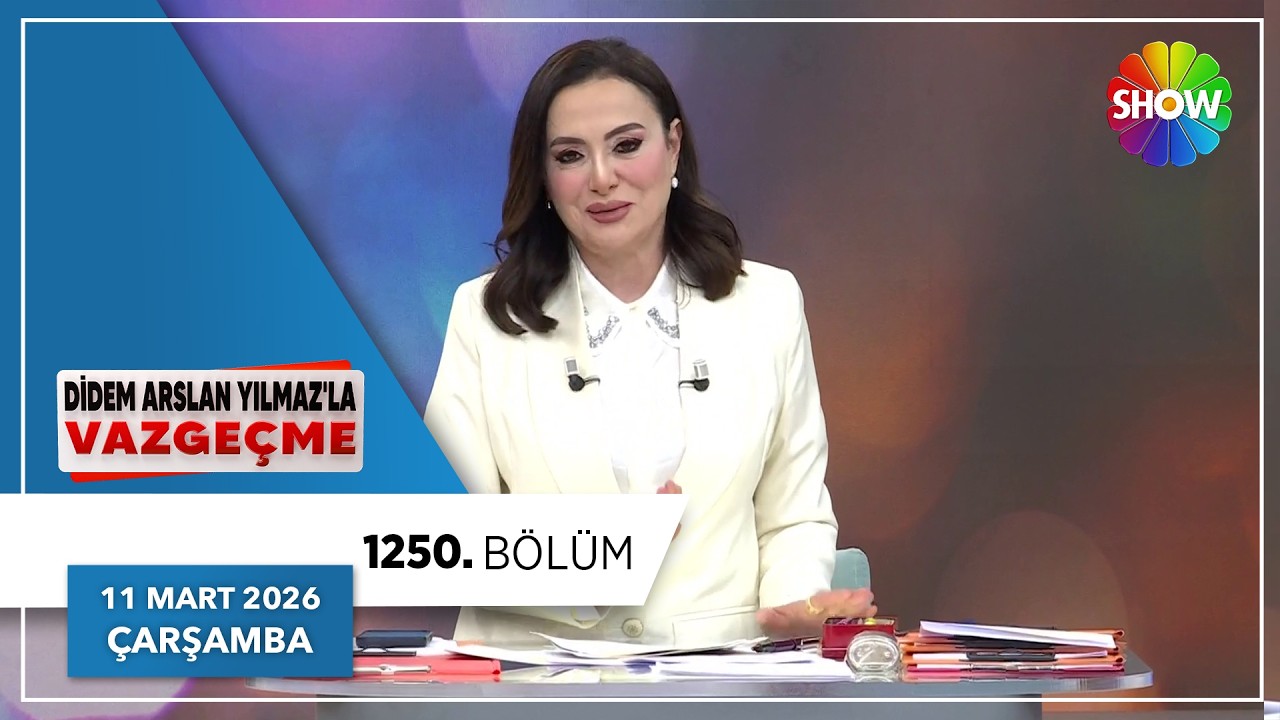 Didem Arslan Yılmaz'la Vazgeçme 1250. Bölüm | 11 Mart 2026