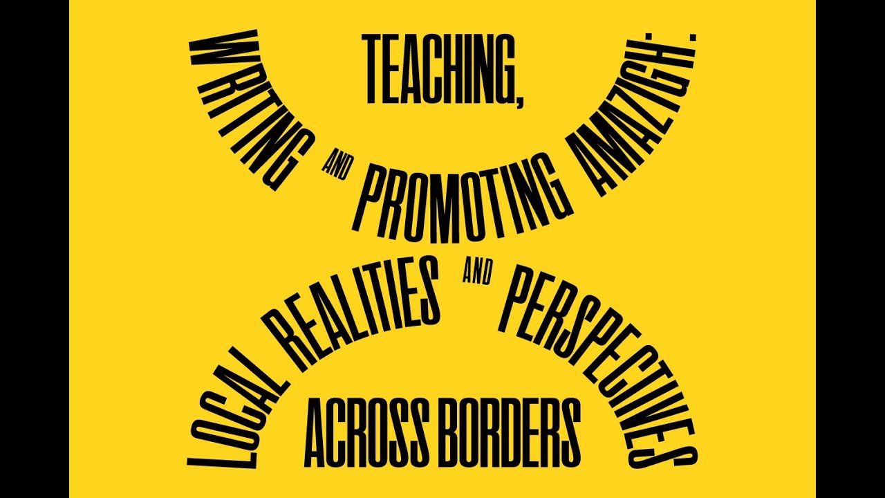 Ensenyar, escriure i promoure l’amazic: realitats locals i perspectives transfrontereres