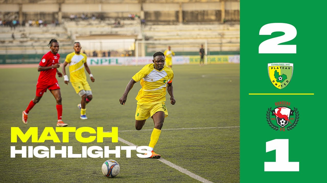 MATCH HIGHLIGHTS | PLATEAU UNITED 2-1 RANGERS INT’L | #PLARAN | #NPFL26