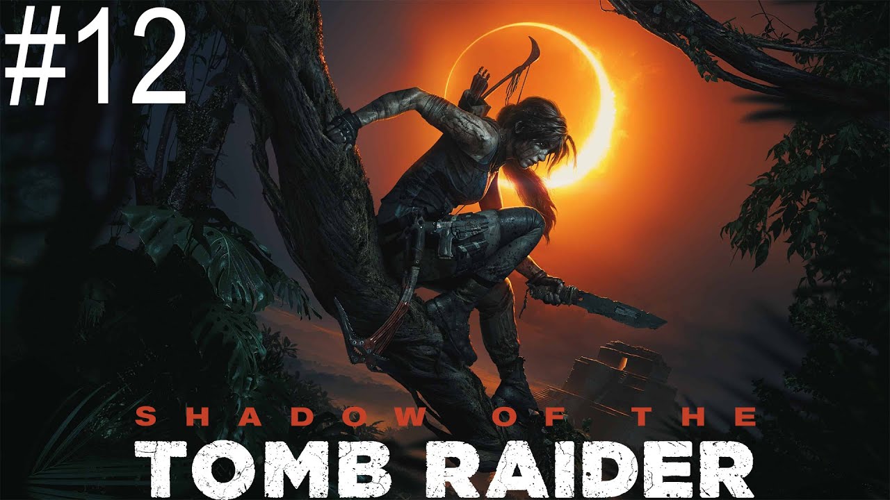 Ukryte miasto #12 (Shadow of the Tomb Raider)