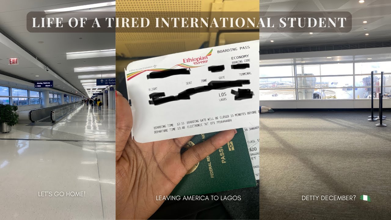 FINALLY LEAVING AMERICA: Life of a tired International Student; no place like home; Detty December?!