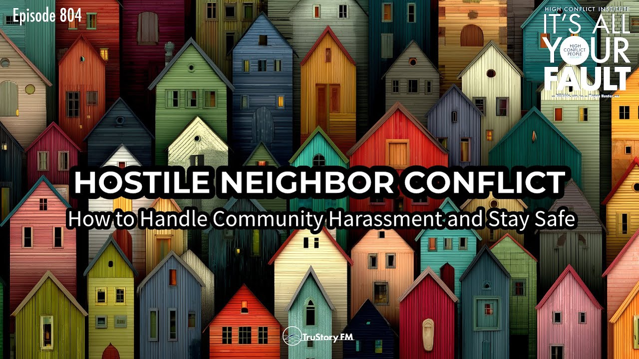 Hostile Neighbor Conflict: How to Handle Community Harassment and Stay Safe
