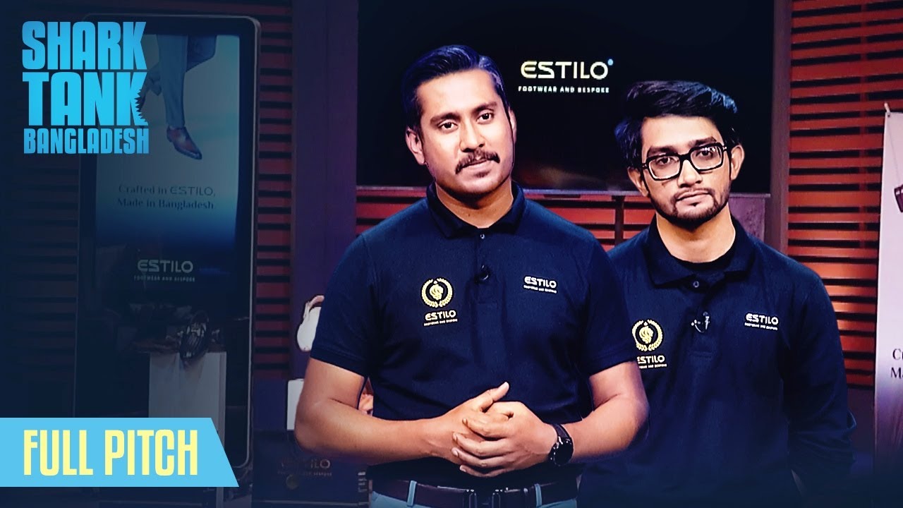 Shark Tank Bangladesh S1 | Estilo Full Pitch | Episode 2 | কাস্টমাইজড জুতার ব্র্যান্ড