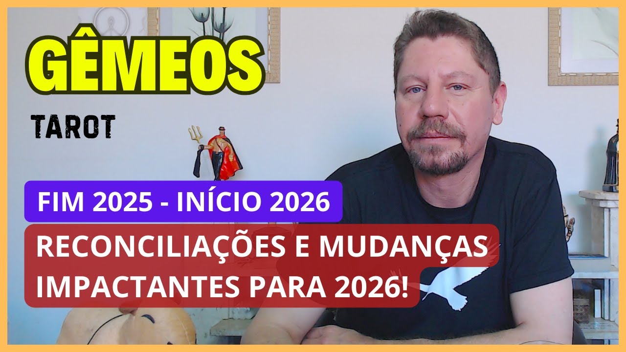 G&Ecirc;MEOS TAROT ♊ RECONCILIA&Ccedil;&Otilde;ES E MUDAN&Ccedil;AS IMPACTANTES EM 2026!