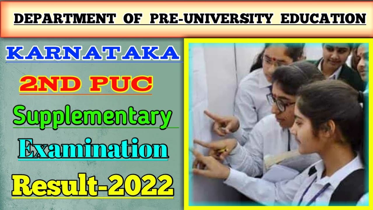 &brvbar;&brvbar; Big News &brvbar;&brvbar; 2nd puc supplementary examination result 2022 &brvbar;&brvbar; Live Proof &brvbar;&brvbar;