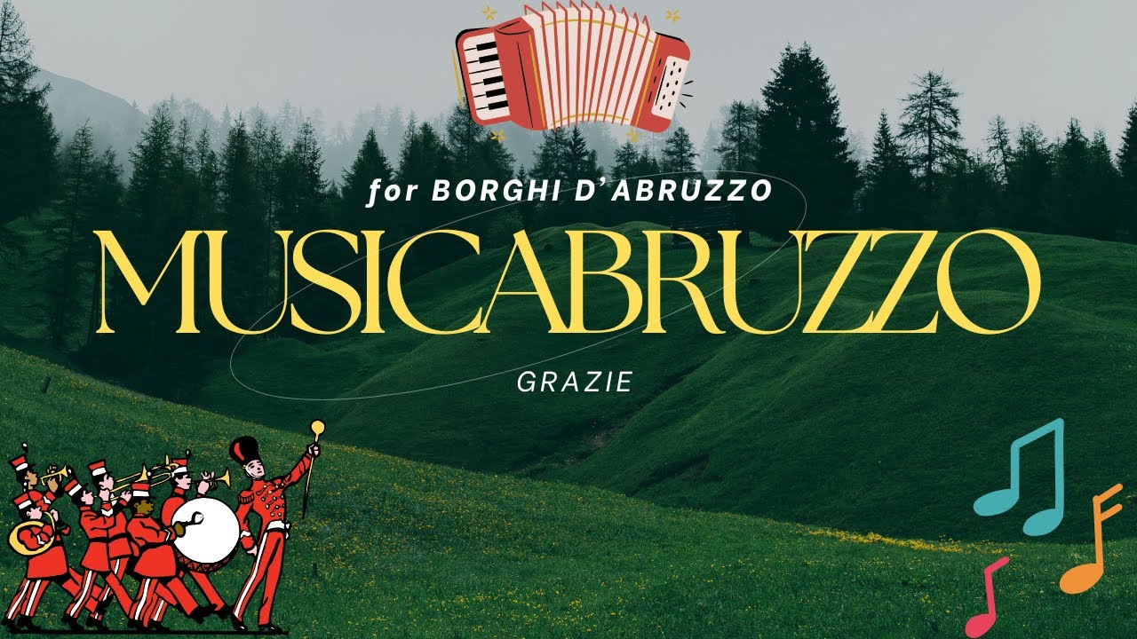ABRUZZO  nei BORGHI in musica