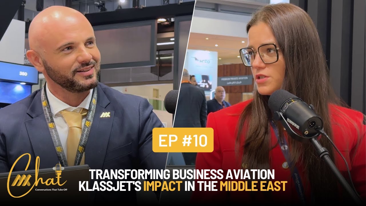 Klasjet | Revolutionizing Business Aviation in the Middle East. (Ep. 10)