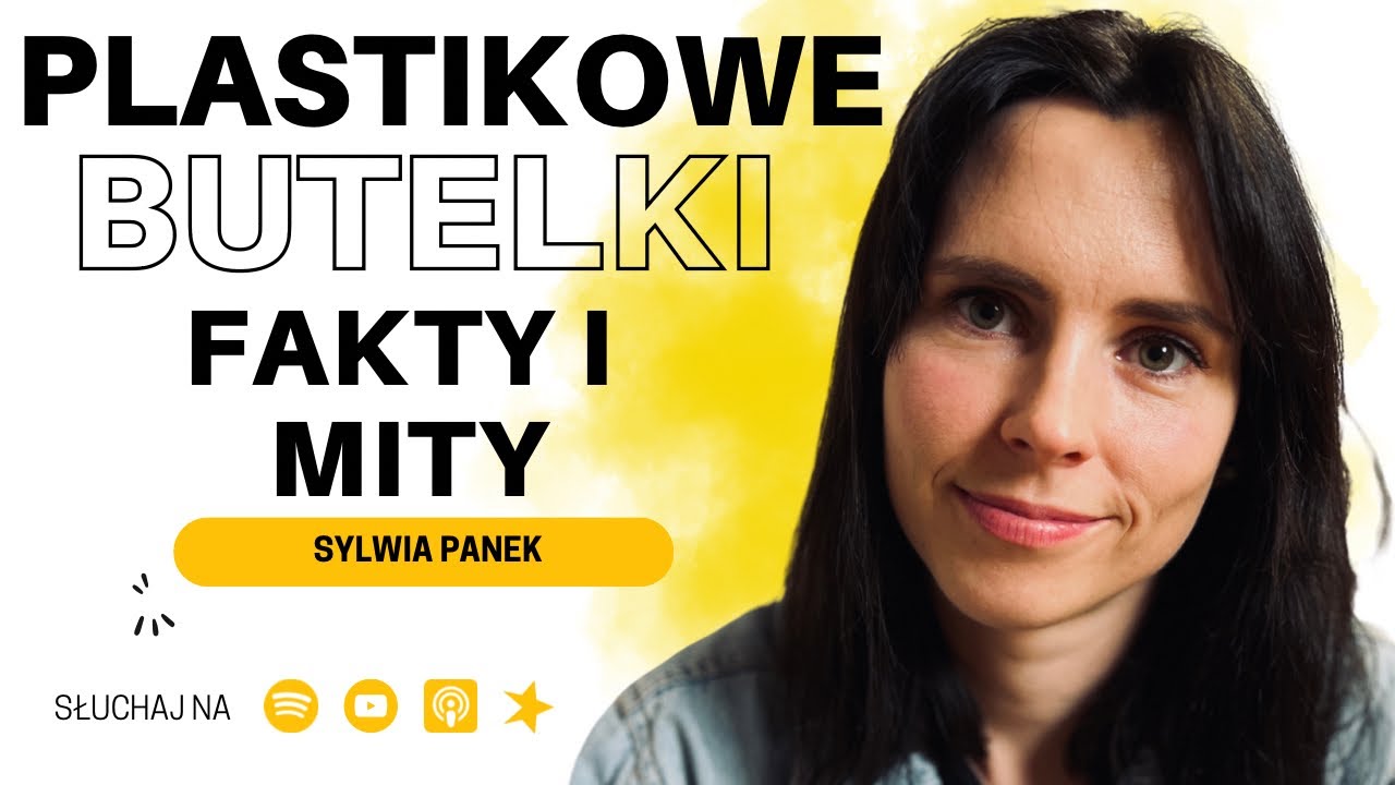 Jak Żyć ZDROWO i EKOLOGICZNIE? O Chemii Wok&oacute;ł Nas - Sylwia Panek | Nietypowe Spojrzenie