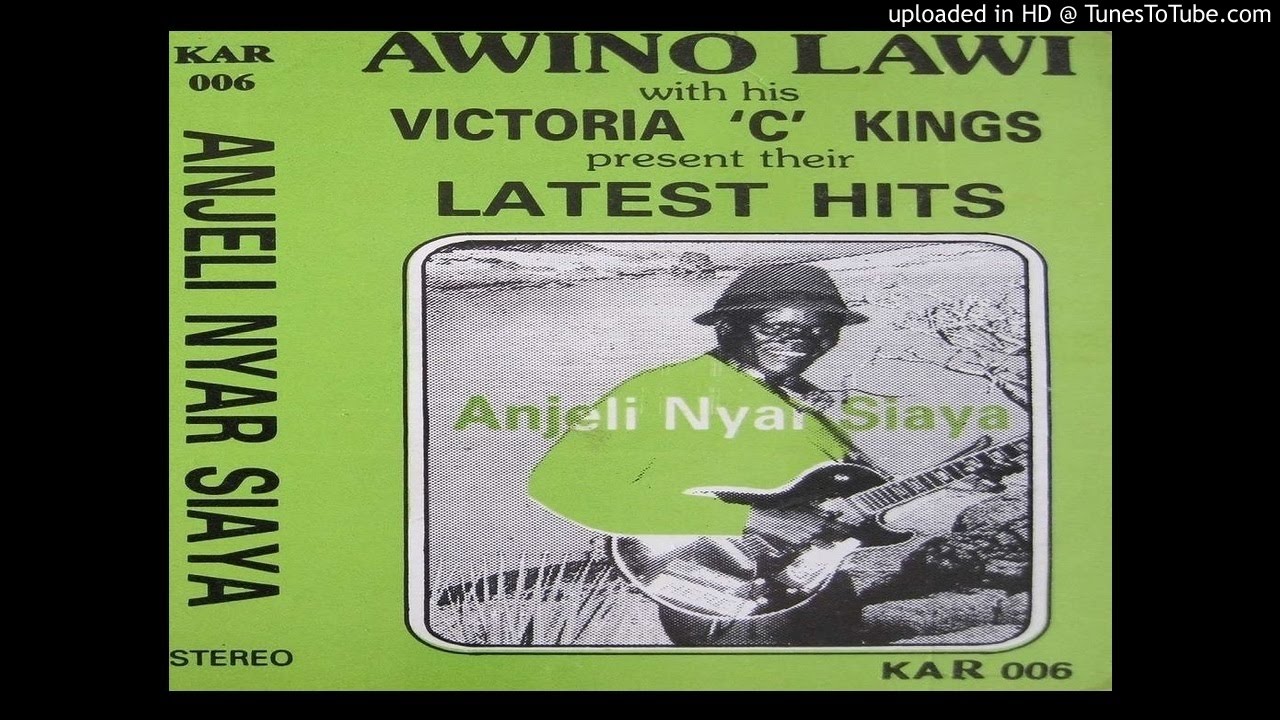 Awino Lawi - Anjeli Nyar Siaya