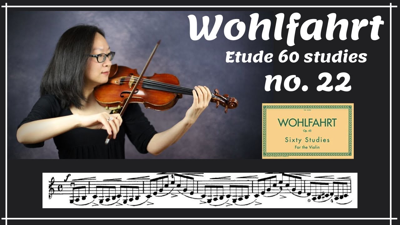[Wohlfahrt 60 studies for violin] no. 22