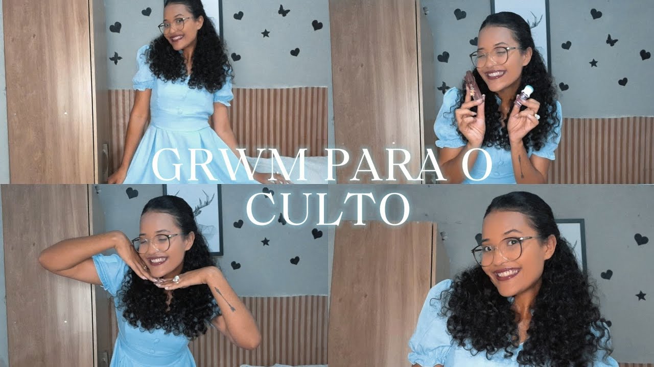 ARRUME-SE COMIGO PARA O CULTO 📖💖 - Look , make , acessórios e diversão 