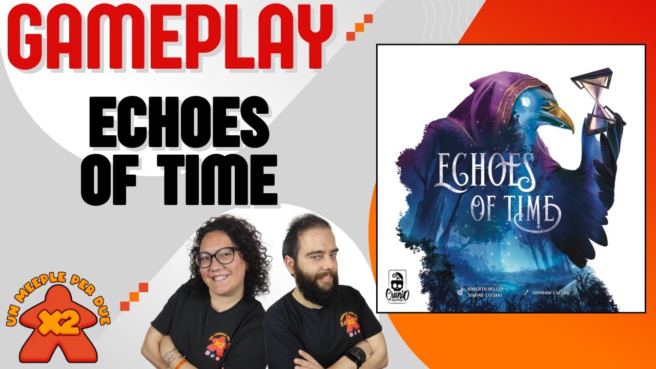 [ Gameplay #041  ] ECHOES OF TIME - Tempo al tempo - Partita completa