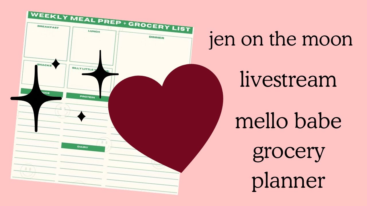 Jen On The Moon is live! Let’s plan groceries and meals! 🌱