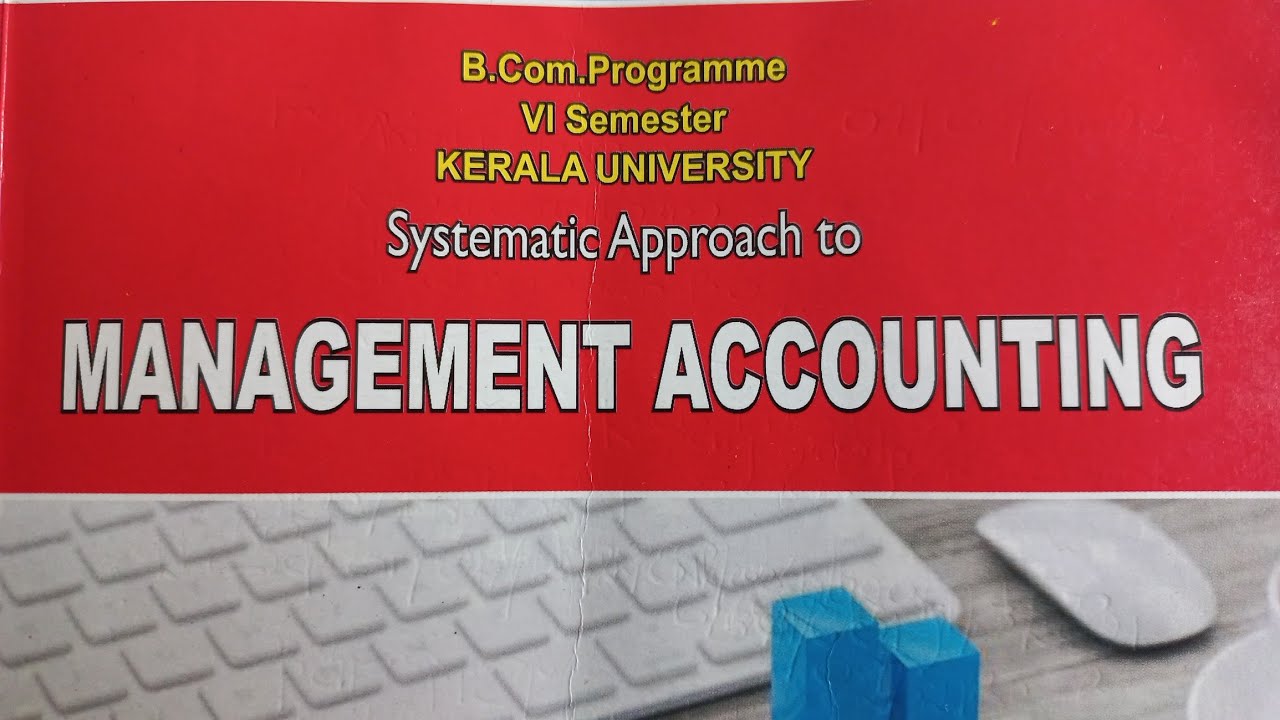 B.Com Sixth Semester- MANAGEMENT ACCOUNTING - Exam Oriented Revision Class. 9995177575