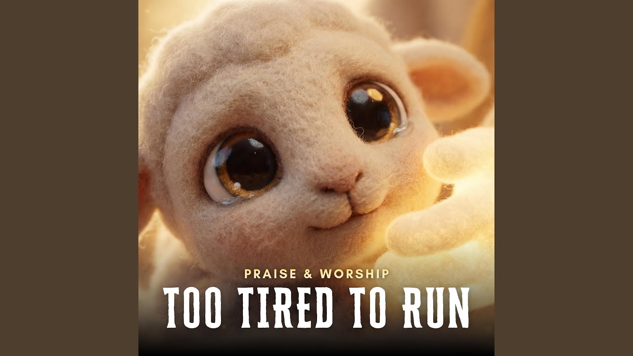 Too Tired to Run