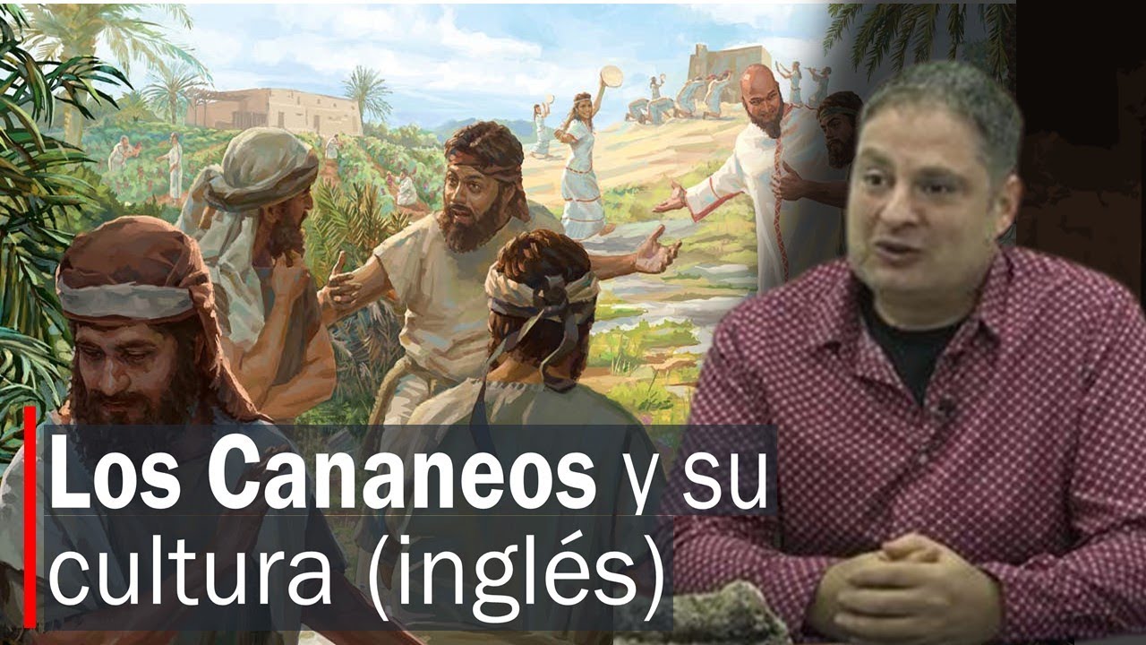 Los Cananeos y su cultura: Prof. Assaf Yasur