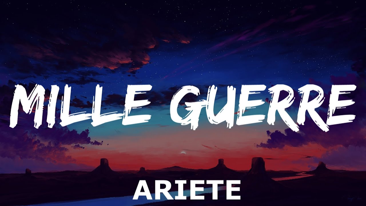 ARIETE - Mille Guerre (Testo e Audio)