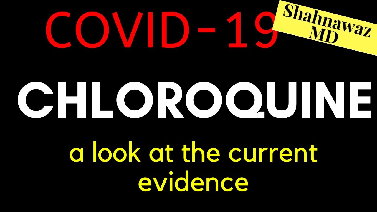 What is the evidence for Chloroquine as a possible therapy treatment for the coronavirus? Covid-19